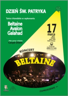Dzień św. Patryka : tańce irlandzkie w wykonaniu Beltaine Avalon Galahad : 17 marca 2013 r. : zaproszenie dla 1 osoby