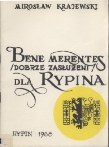 Bene merentes (dobrze zasłużeni) dla Rypina