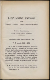 Patryjarchat wschodni w obec kościoła ruskiego i rzeczypospolitej polskiej z źródeł współczesnych. [Cz. 2]