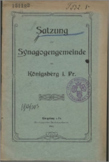 Satzung der Synagogengemeinde zu Königsberg i Pr