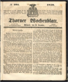 Thorner Wochenblatt 1850, No. 104 + Beilage