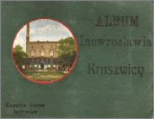 Album Inowrocławia i Kruszwicy : stare widokówki