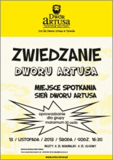 Zwiedzanie Dworu Artusa : 13 listopada 2013