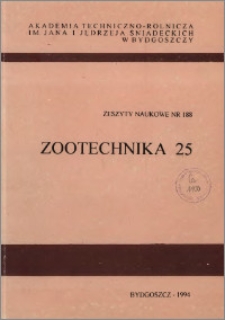 Zeszyty Naukowe. Zootechnika / Akademia Techniczno-Rolnicza im. Jana i Jędrzeja Śniadeckich w Bydgoszczy, z.25 (188), 1994