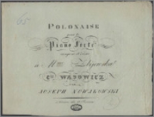 Polonaise pour le piano forte : composée et dediée à Mme Żbijewska née C-sse Wąsowicz