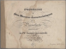 Polonaise et deux mazures characteristiques : pour le pianoforte