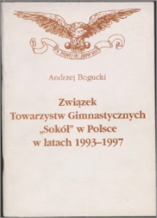 Związek Towarzystw Gimnastycznych "Sokół" w Polsce w latach 1993-1997