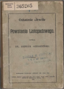 Ostatnie chwile powstania listopadowego