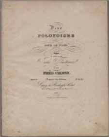 Deux polonoises pour le piano : dédiées à son ami Jules Fontana : oeuvr 40