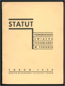Statut Pomorskiego Związku Pszczelarzy w Toruniu 1936