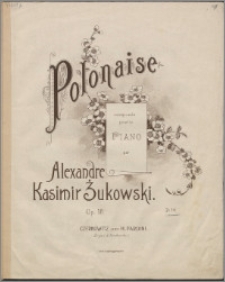 Polonaise : composée pour le piano : Op. 18