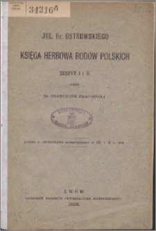 Księga herbowa rodów polskich. Z. 1-2