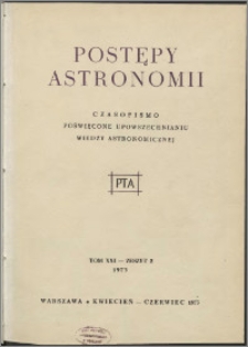 Postępy Astronomii 1973, T. 21 z. 2