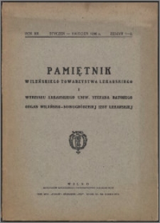 Pamiętnik Wileńskiego Towarzystwa Lekarskiego 1936, R. 12 z. 1/2