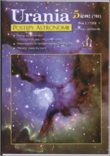 Urania - Postępy Astronomii 2002, T. 73 nr 5 (701)