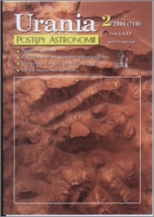 Urania - Postępy Astronomii 2004, T. 75 nr 2 (710)