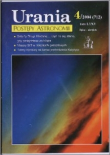 Urania - Postępy Astronomii 2004, T. 75 nr 4 (712)