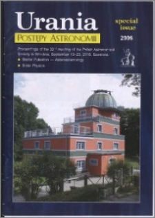 Urania - Postępy Astronomii 2006, T. 77 spec. iss.