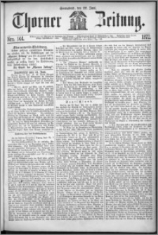 Thorner Zeitung 1872, Nro. 144