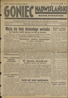 Goniec Nadwiślański : Głos Pomorski : niezależne pismo poranne poświęcone sprawom stanu średniego : 1938.05.10 R. 14 nr 107