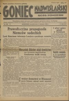 Goniec Nadwiślański : Głos Pomorski : niezależne pismo poranne poświęcone sprawom stanu średniego : 1938.08.11 R. 14 nr 183