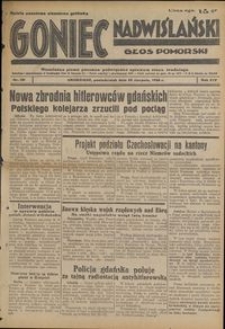 Goniec Nadwiślański : Głos Pomorski : niezależne pismo poranne poświęcone sprawom stanu średniego : 1938.08.22, R. 14 nr 191