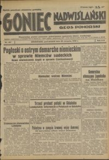 Goniec Nadwiślański : Głos Pomorski : niezależne pismo poranne poświęcone sprawom stanu średniego : 1938.08.29, R. 14 nr 197