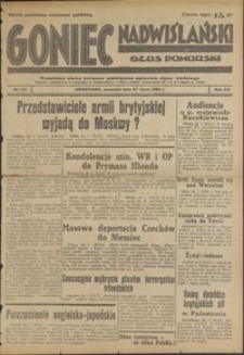 Goniec Nadwiślański : Glos Pomorski : niezależne pismo poranne poświęcone sprawom stanu średniego : 1939.07.27, R. 15 nr 171