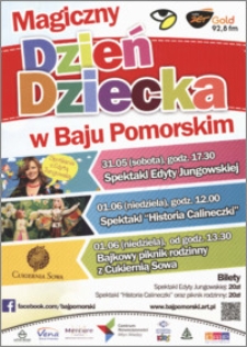 Magiczny Dzień Dziecka w Baju Pomorskim : 31.05-01.06. 2014