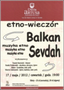 etno-wieczór : Balkan Sevdach : muzyka etno : 17/maja/2012