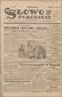 Słowo Pomorskie 1939.02.24 R.19 nr 45