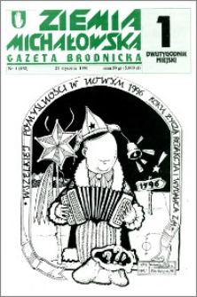 Ziemia Michałowska : Gazeta Brodnicka R. 1996, Nr 1 (132)