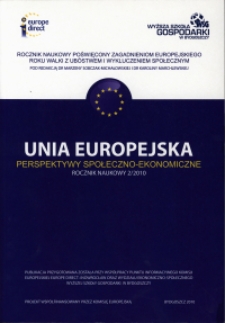 Unia Europejska - Perspektywy Społeczno-Ekonomiczne: rocznik naukowy 2/2010