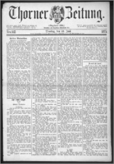 Thorner Zeitung 1875, Nro. 142