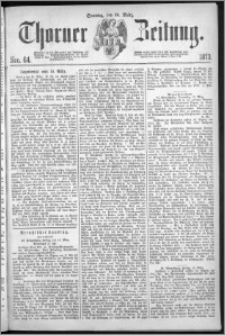 Thorner Zeitung 1873, Nro. 64