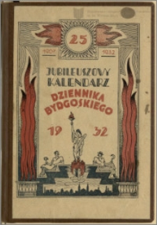 Ilustrowany Kalendarz "Dziennika Bydgoskiego", 1932